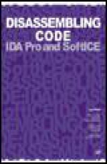 Disassembling code. IDA Pro and SoftICE