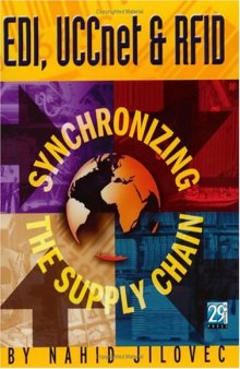 EDI, UCCnet & RFID: Synchronizing the Supply Chain