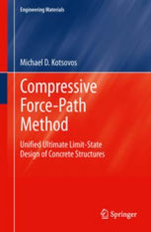 Compressive Force-Path Method: Unified Ultimate Limit-State Design of Concrete Structures