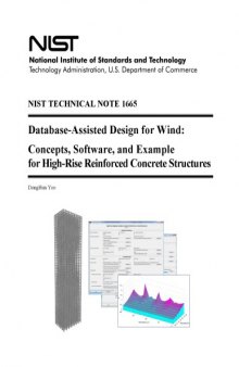 Database-Assisted Design for Wind: Concepts, Software, and Example for High-Rise Reinforced Concrete Structures