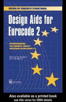 Design aids for EC2: design of concrete structures : design aids for ENV 1992-1-1, Eurocode 2, Part 1  