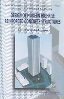 Design of modern highrise reinforced concrete structures