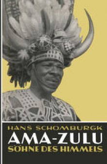 Ama-Zulu: Söhne des Himmels