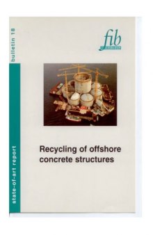 FIB 18: Recycling of offshore concrete structures