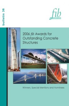 FIB 36: 2006 fib Awards for Outstanding Concrete Structures