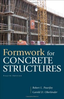 Formwork for Concrete Structures, 4th Edition  