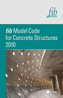 Model code for concrete structures 2010