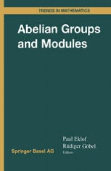 Abelian Groups and Modules: International Conference in Dublin, August 10–14, 1998