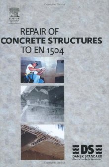 Repair of Concrete Structures to EN 1504