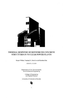 THERMAL RESPONSE OF REINFORCED CONCRETE STRUCTURES IN NUCLEAR POWER PLANTS 