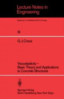 Viscoelasticity — Basic Theory and Applications to Concrete Structures