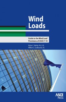 Wind Loads - Guide to the Wind Load Provisions of ASCE 7-10