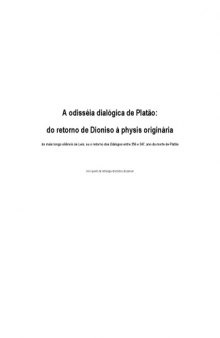 A odisséia dialógica de Platão: do retorno de Dioniso à physis originária