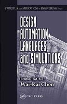 Design automation, languages, and simulations
