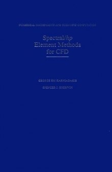 Spectral hp Element Methods for CFD