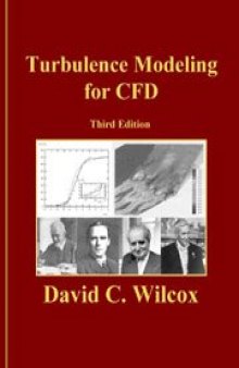 Turbulence Modeling for CFD (Third Edition)  