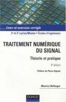 Traitement numérique du signal : Théorie et pratique 8e édition