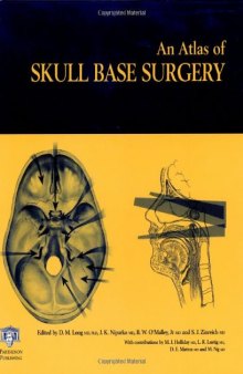 Atlas of Skull Base Surgery (The Encyclopedia of Visual Medicine Series)