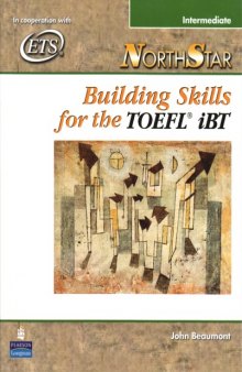 Building Skills for the TOEFL iBt - Intermediate