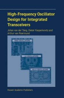 High-Frequency Oscillator Design for Integrated Transceivers (The Springer International Series in Engineering and Computer Science)
