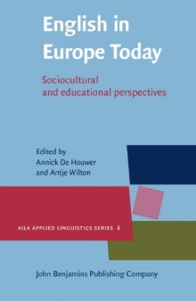 English in Europe Today: Sociocultural and educational perspectives  