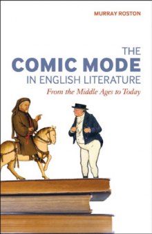 The Comic Mode in English Literature: From the Middle Ages to Today  