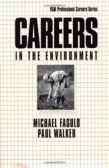 Careers in the Environment (VGM Professional Careers Series) (2000)