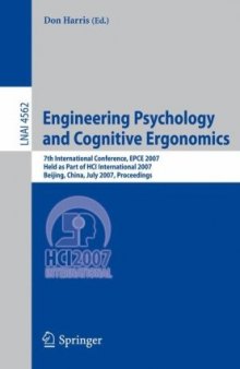 Engineering Psychology and Cognitive Ergonomics: 7th International Conference, EPCE 2007, Held as Part of HCI International 2007, Beijing, China, July 22-27, 2007. Proceedings