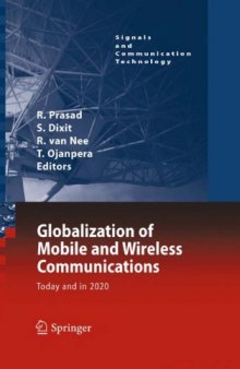 Globalization of Mobile and Wireless Communications: Today and in 2020