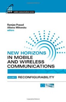 New Horizons in Mobile and Wireless Communications: Reconfigurability (Artech House Mobile Communications)