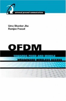OFDM Towards Fixed and Mobile Broadband Wireless Access (Artech House Universal Personal Communications)
