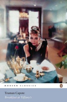 Breakfast at Tiffany's: WITH House of Flowers (Penguin Modern Classics)