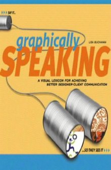 Graphically Speaking: A Visual Lexicon For Achieving Better Designer-Client Communication