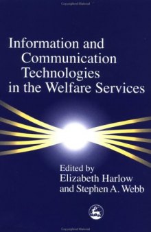 Information and Communication Technology in the Welfare Services
