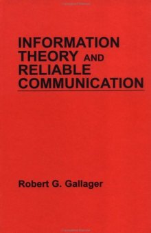 Information theory and reliable communication