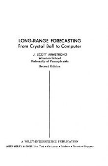 Long-range forecasting: from crystal ball to computer