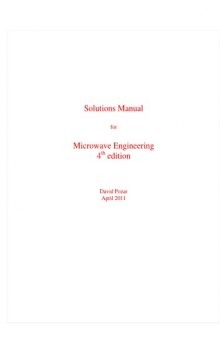 Microwave Engineering - Solutions Manual