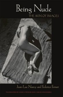 Being Nude: The Skin of Images (Critical Studies in Italian America