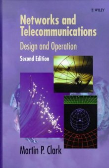 Networks and Telecommunications: Design and Operation