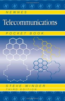 Newnes Telecommunications Pocket Book, Third Edition (Newnes Pocket Books)