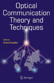 Optical Communication Theory and Techniques