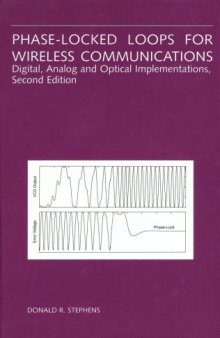 Phase-Locked Loops For Wireless Communications - Digital, Analog and Optical Implementations