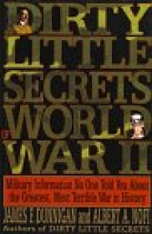 Dirty Little Secrets of World War II