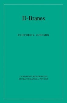 D-Branes (Cambridge Monographs on Mathematical Physics)