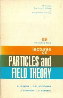 Lectures on Particles and Field Theory