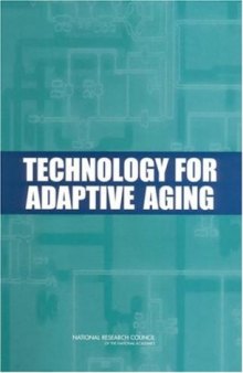 Technology for Adaptive Aging