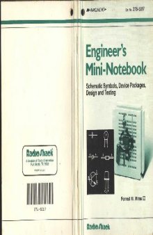 Engineer's Mini-Notebook: Schematic Symbols, Device Packages, Design and Testing