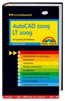AutoCAD 2009 LT 2009: Die praktische Referenz