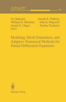 Modeling, Mesh Generation, and Adaptive Numerical Methods for Partial Differential Equations