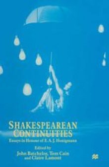 Shakespearean Continuities: Essays in Honour of E. A. J. Honigmann